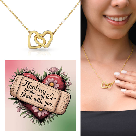 Healing Begins With Love - Start With You: Interlocking Hearts Necklace - Mental Health Gift, Self-Love, Anxiety, PTSD Support