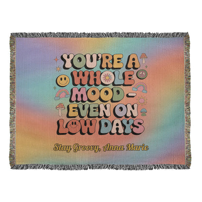 You’re a Whole Mood Even on Low Days Woven Blanket, Personalized Mental Health Throw - MySisterIsASurvivor