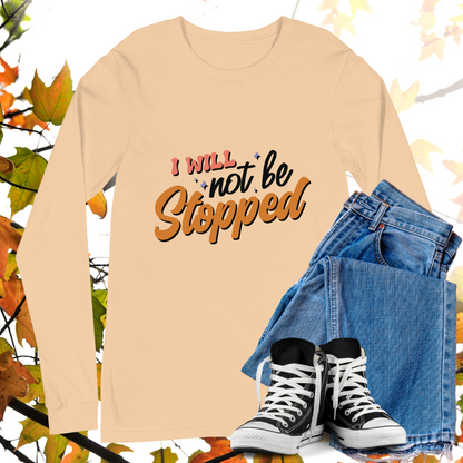 I Will Not Be Stopped - Retro Long Sleeve Tee, Bella + Canvas