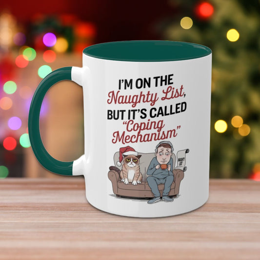 I'm On The Naughty List, But It's Called "Coping Mechanism", (Male & Cat) Colorful Christmas Mugs, Funny Mental Health Mug, Anxiety Humor Coffee Cup, Holiday Self-Care Gift, Festive Stocking Stuffer