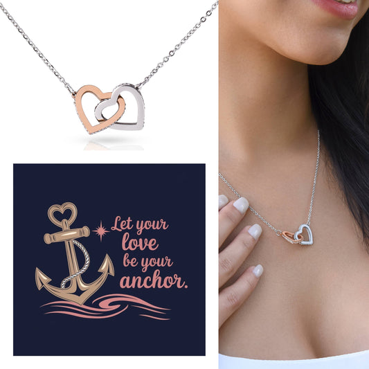 Let Your Love Be Your Anchor: Interlocking Hearts Necklace - Mental Health Gift, Self-Love, Anxiety, PTSD Support