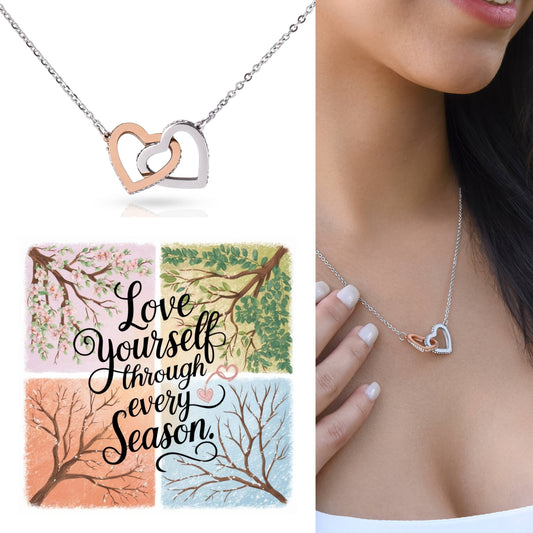 Love Yourself Through Every Season: Interlocking Hearts Necklace - Mental Health Gift, Self-Love, Anxiety, PTSD Support