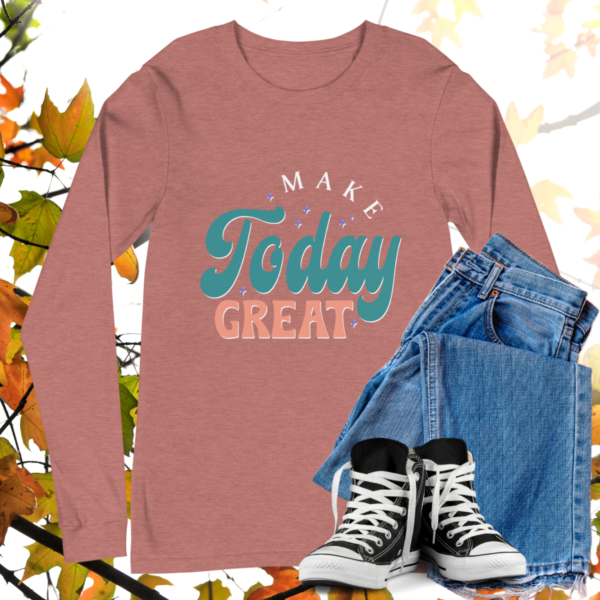 Make Today Great - Retro Long Sleeve Tee, Bella + Canvas