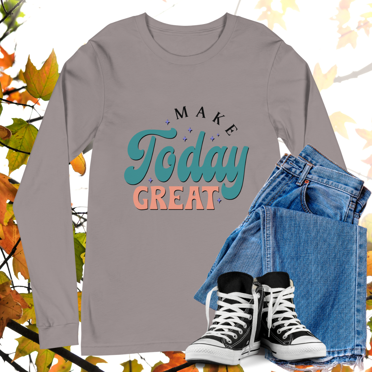 Make Today Great - Retro Long Sleeve Tee, Bella + Canvas