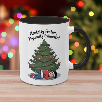 Mentally Festive, Physically Exhausted: Colorful Christmas Mugs, Funny Mental Health Mug, Anxiety Humor Coffee Cup, Holiday Self-Care Gift, Festive Stocking Stuffer