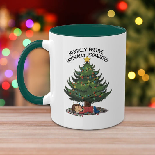 Mentally Festive, Physically Exhausted: Colorful Christmas Mugs, Funny Mental Health Mug, Anxiety Humor Coffee Cup, Holiday Self-Care Gift, Festive Stocking Stuffer