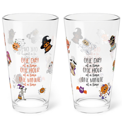 One Day At A Time One Hour At A Time One Minute At A Time, Halloween Pint Glass, 16oz - Perfect for Positive Sips & Fall Fun