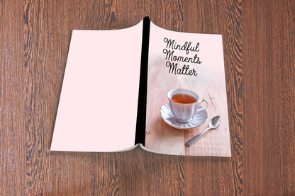 Mindful Moments Matter Composition Notebook