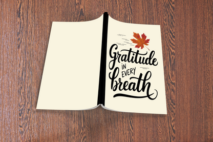 Gratitude In Every Breath Composition Notebook