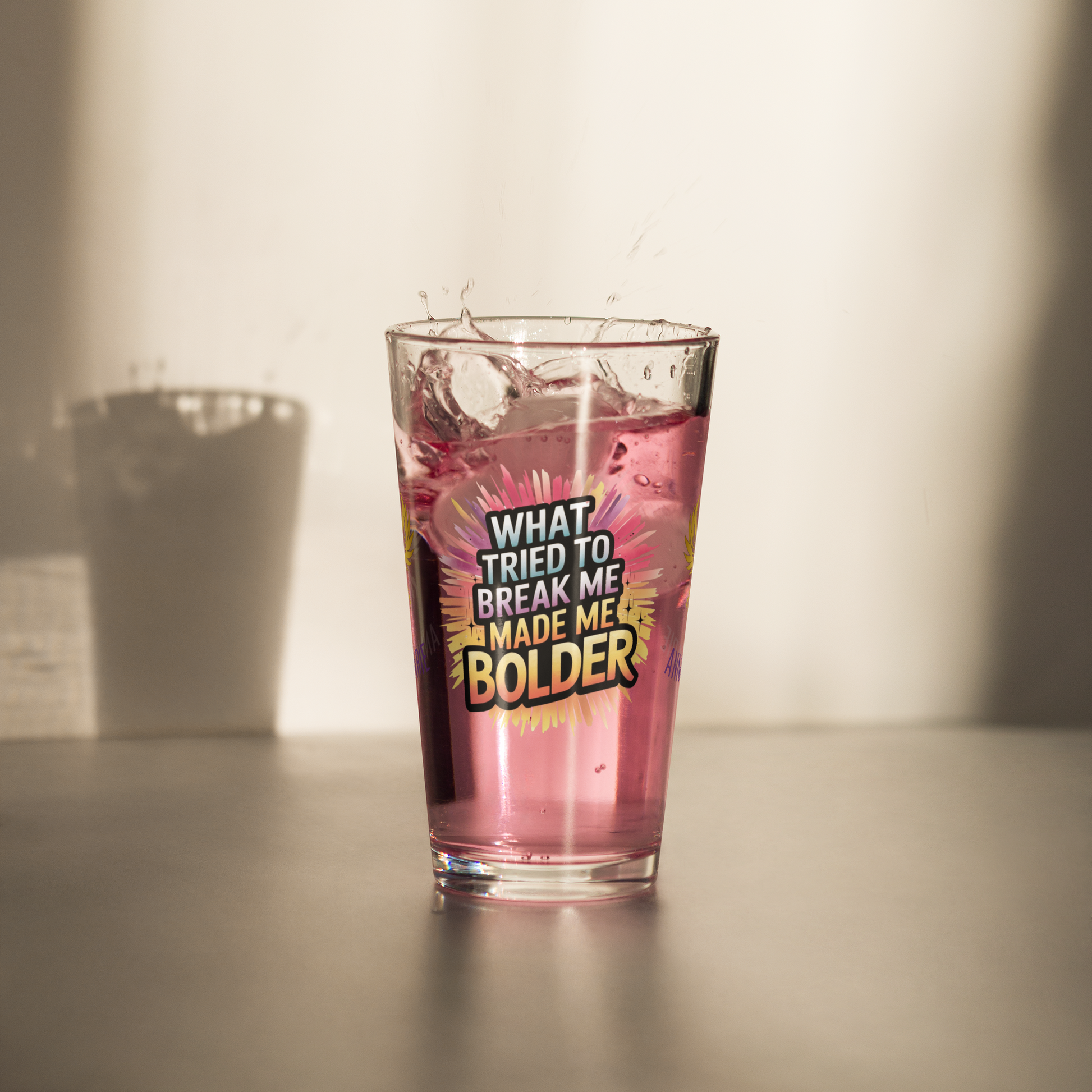 What Tried to Break Me Made Me Bolder pint glass, survivor strength quote, empowerment awareness design