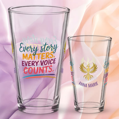 Every Story Matters Every Voice Counts pint glass, domestic violence awareness design, survivor empowerment