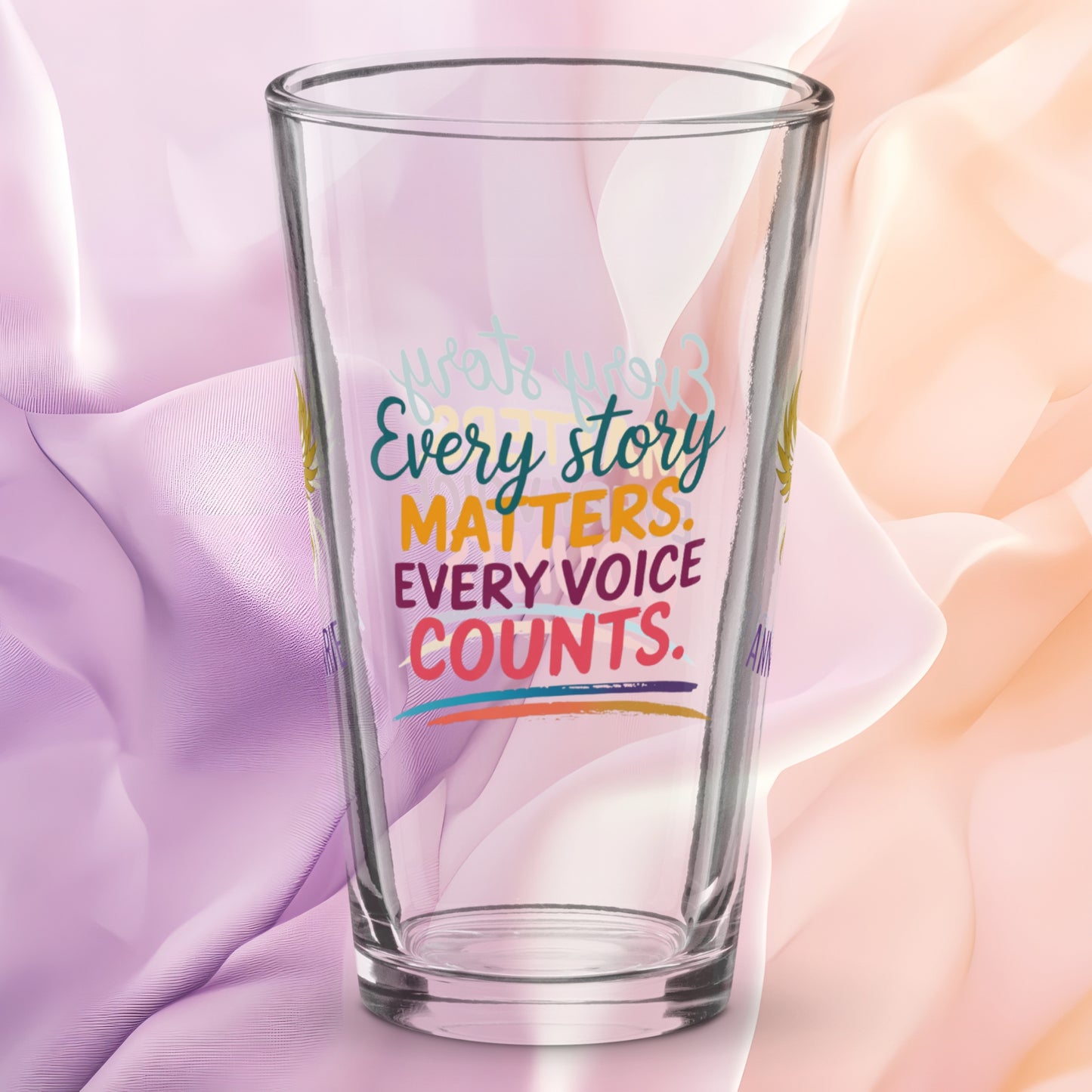Every Story Matters Every Voice Counts pint glass, domestic violence awareness design, survivor empowerment