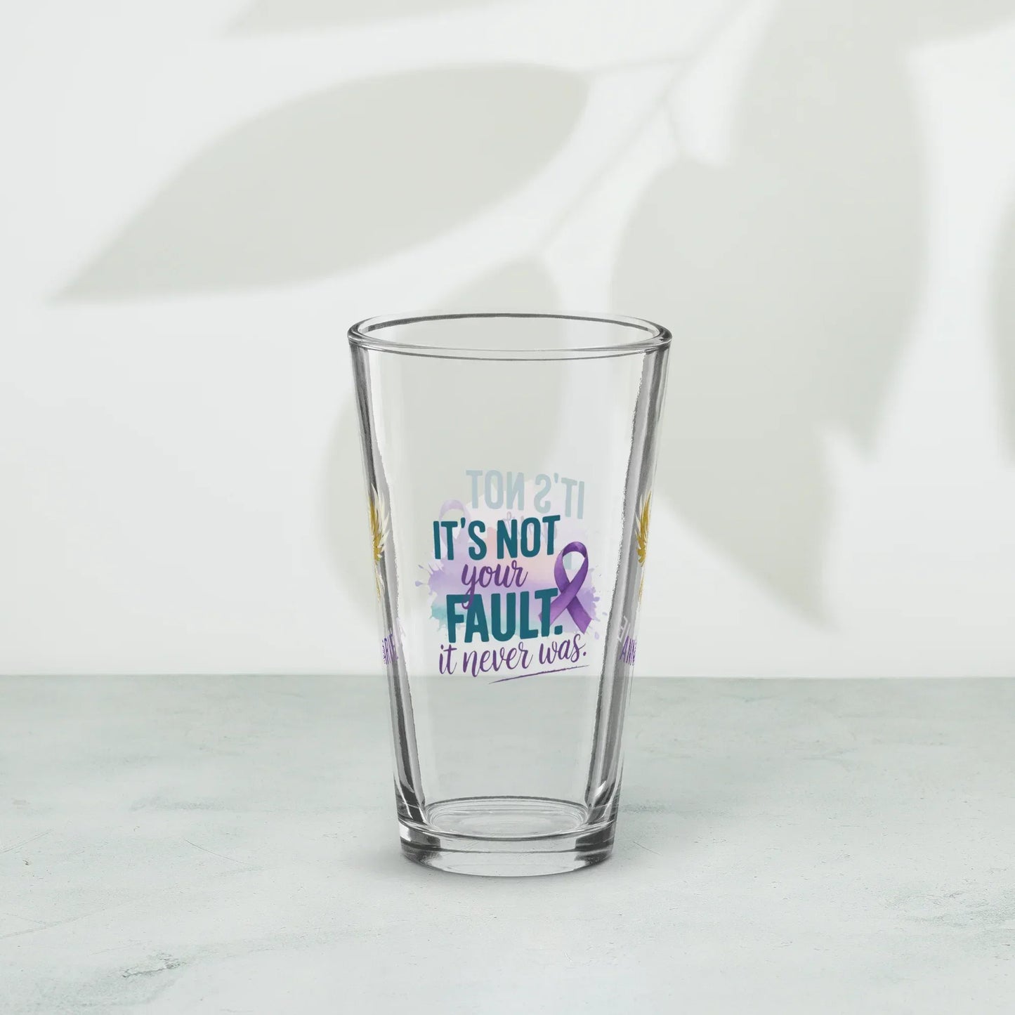 Shop our premium rise reclaim pint glass its not your fault from MySisterIsASurvivor.