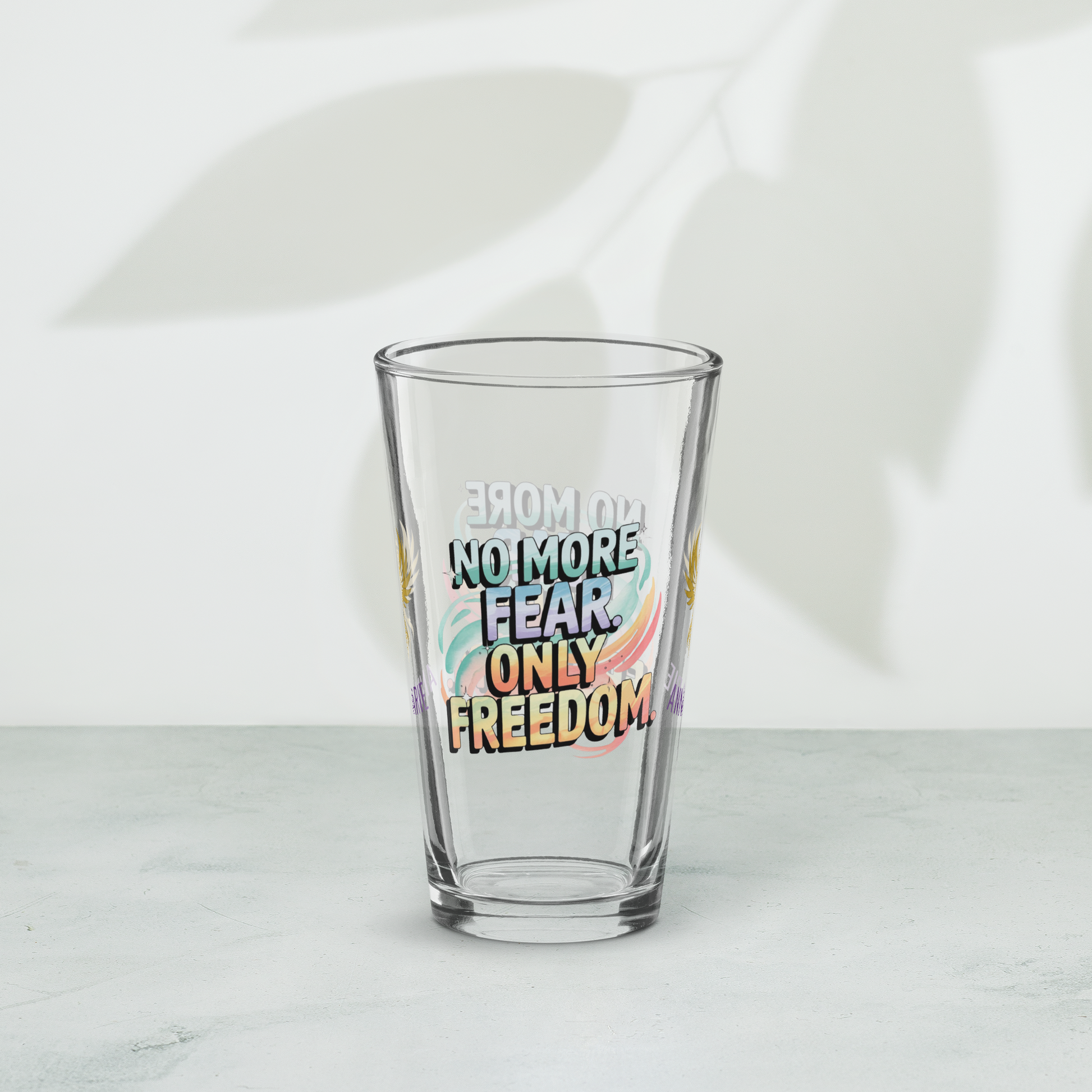 No More Fear Only Freedom pint glass, inspiring abuse recovery message, survivor empowerment design