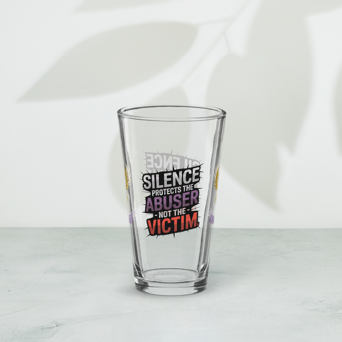 Silence Protects the Abuser Not the Victim pint glass, speak out awareness design, survivor empowerment glass