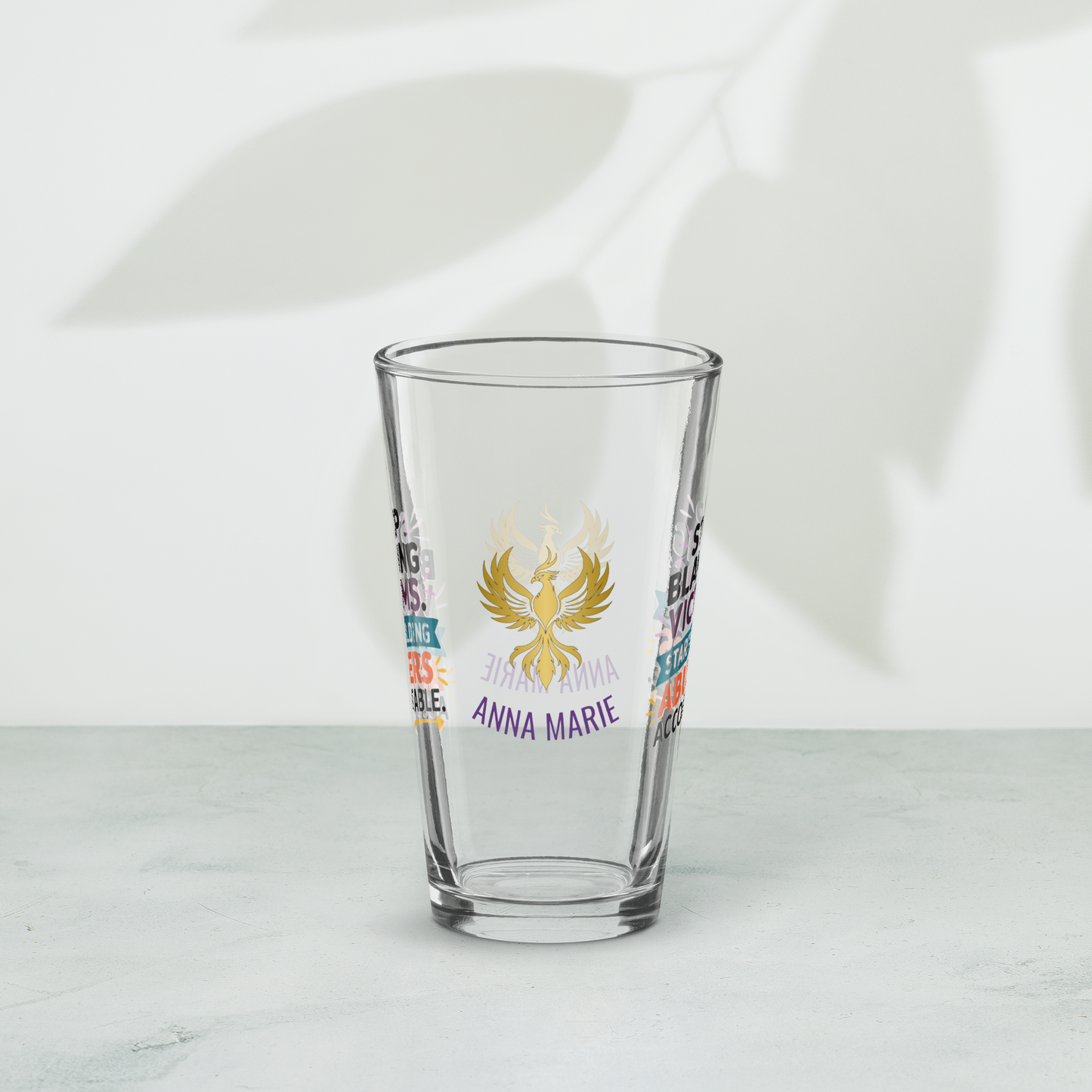 Stop Blaming Victims Start Holding Abusers Accountable pint glass, DV awareness message, advocacy gift