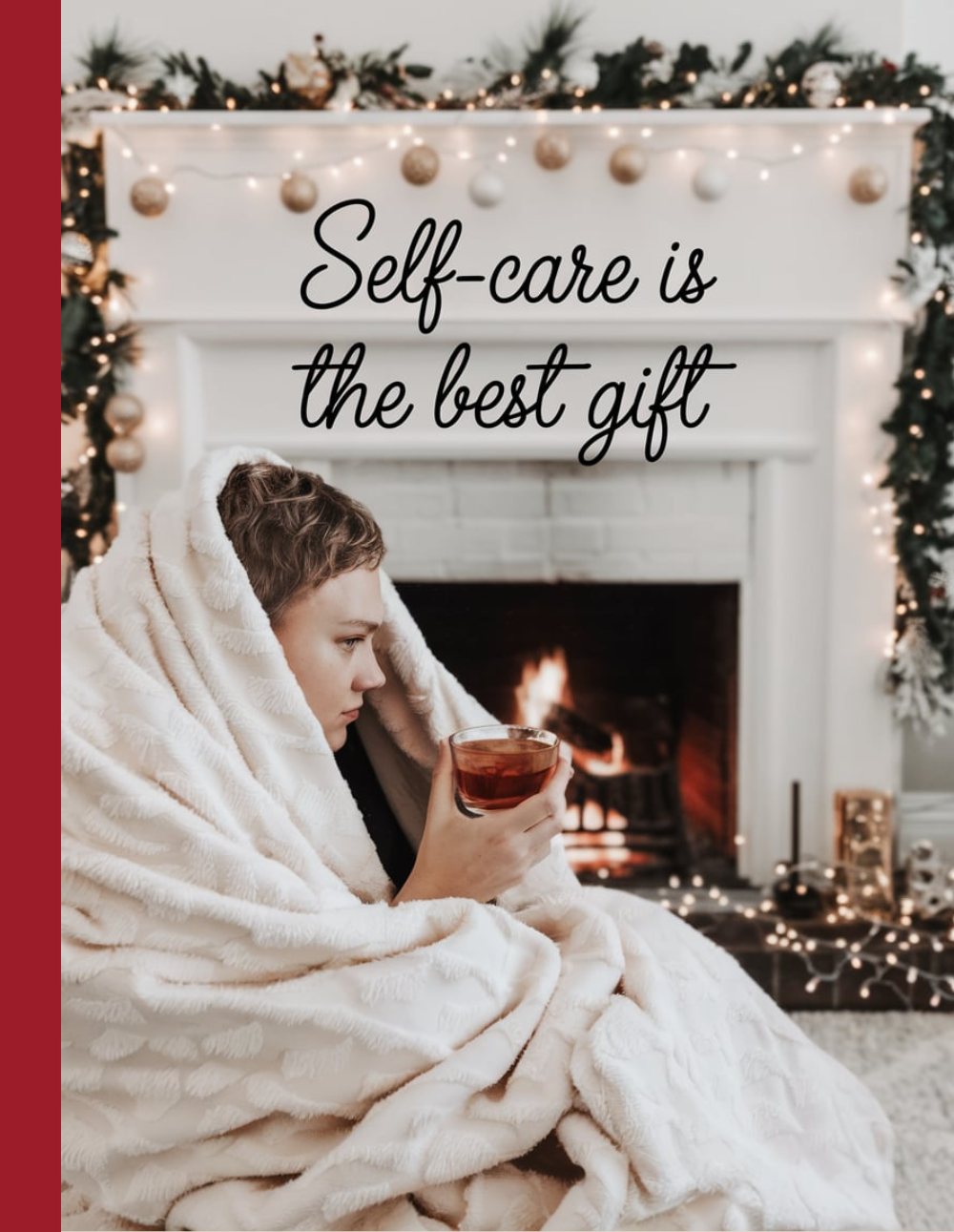 Self-care Is The Best Gift - Christmas Composition Notebook