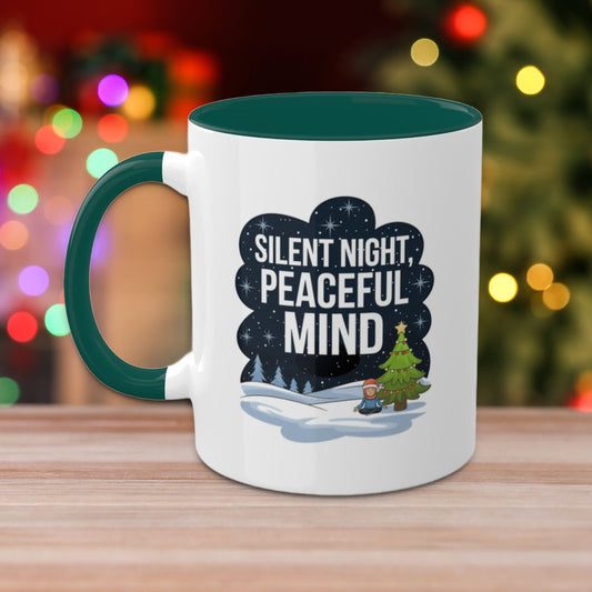 Silent Night, Peaceful Mind - Colorful Christmas Mugs, 11oz