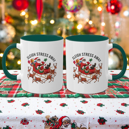 Sleigh Stress Away - Colorful Christmas Mugs, 11oz