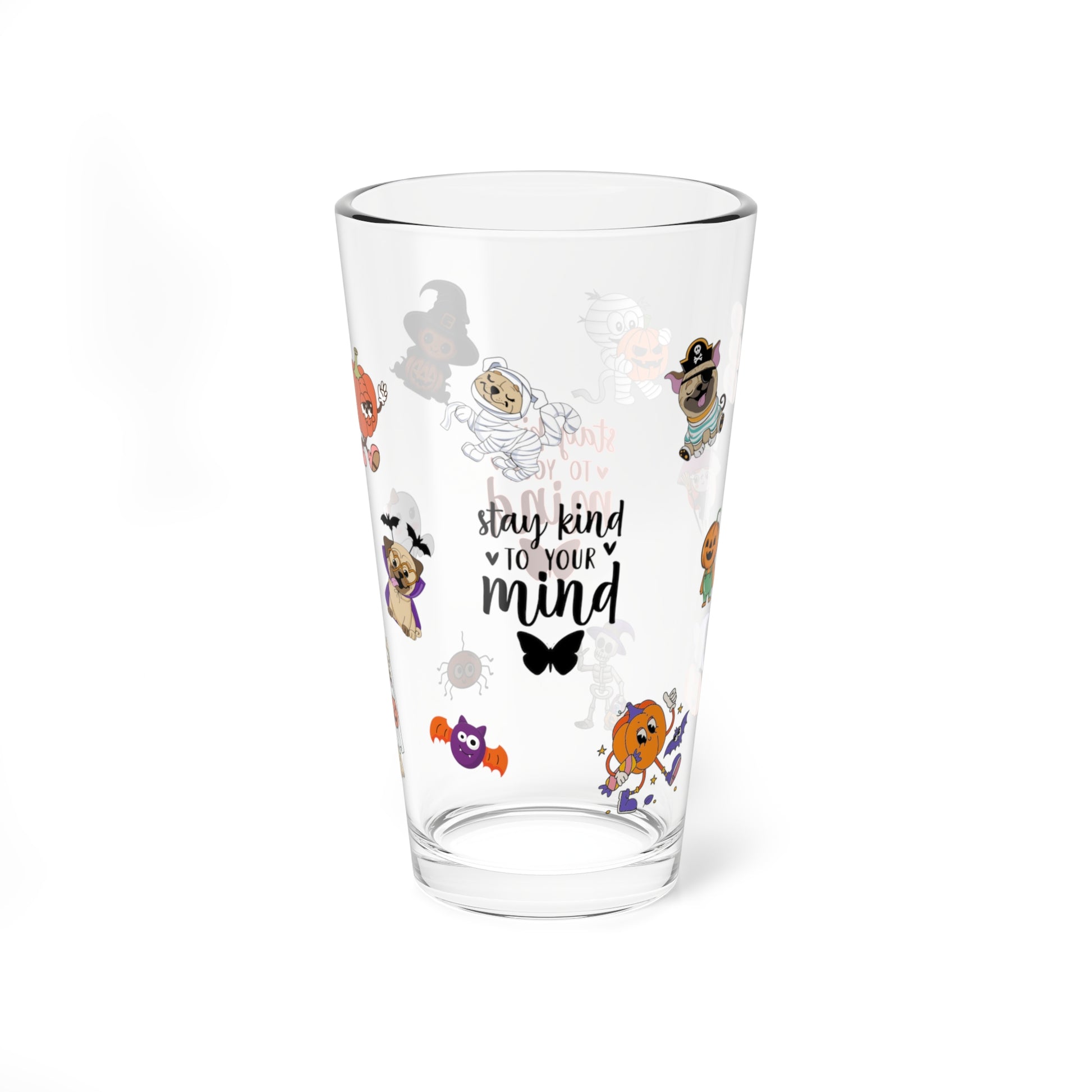 Stay Kind To Your Mind, Halloween Pint Glass, 16oz - Perfect for Positive Sips & Fall Fun