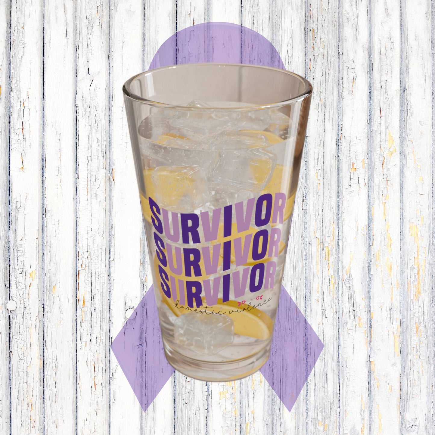 Survivor Survivor Survivor pint glass for Domestic Violence strength awareness