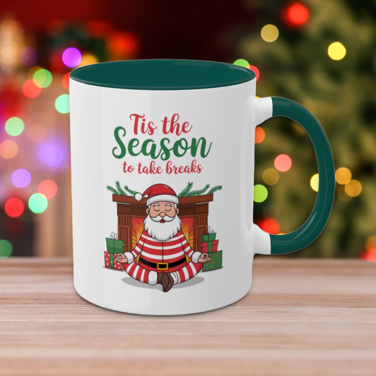 Tis The Season To Take Breaks - Colorful Christmas Mugs, 11oz