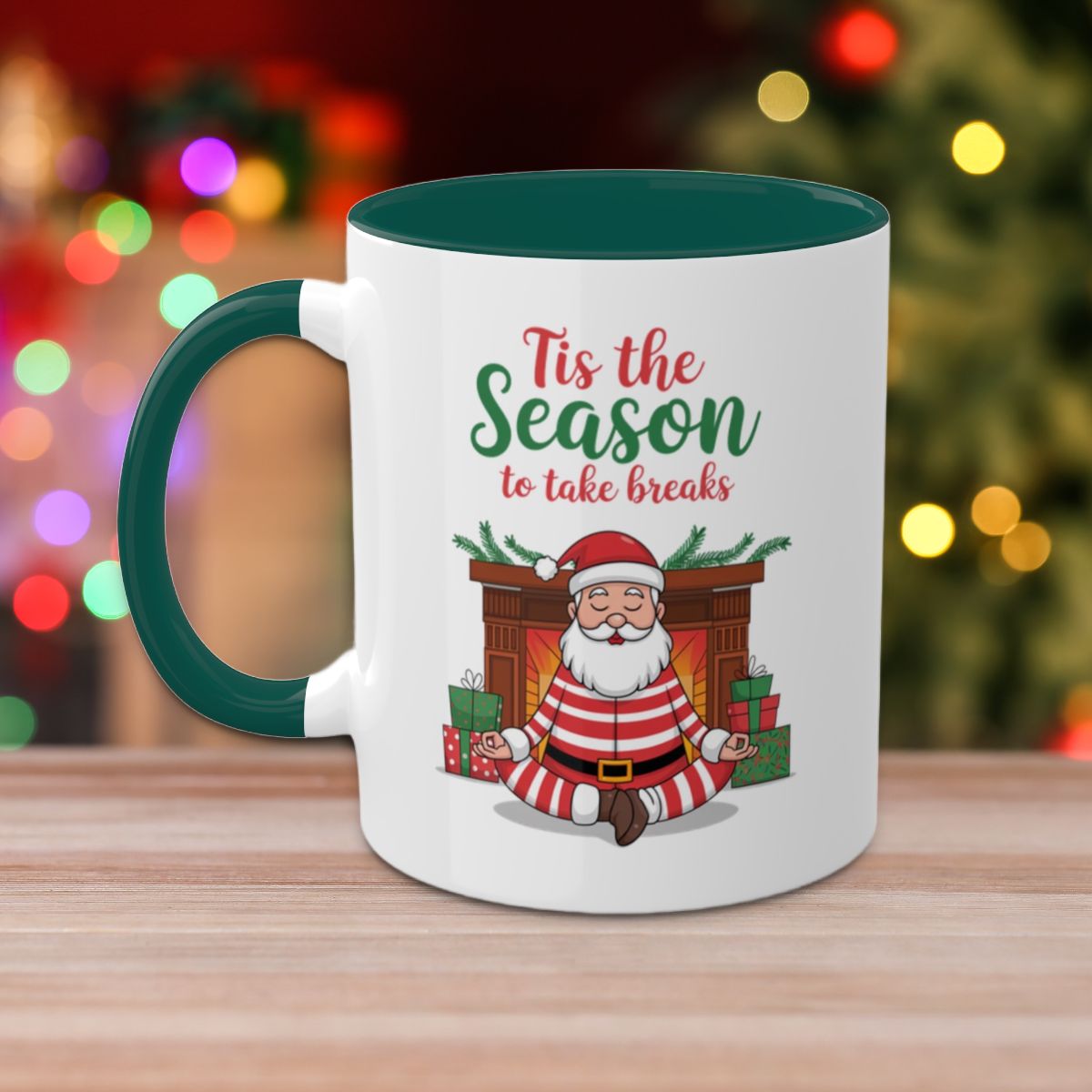 Tis The Season To Take Breaks - Colorful Christmas Mugs, 11oz