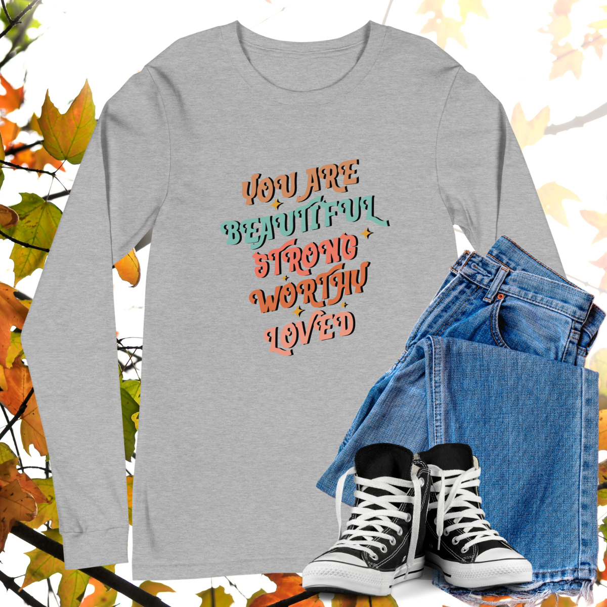You Are Beautiful Strong Worthy Loved - Retro Long Sleeve Tee, Bella + Canvas