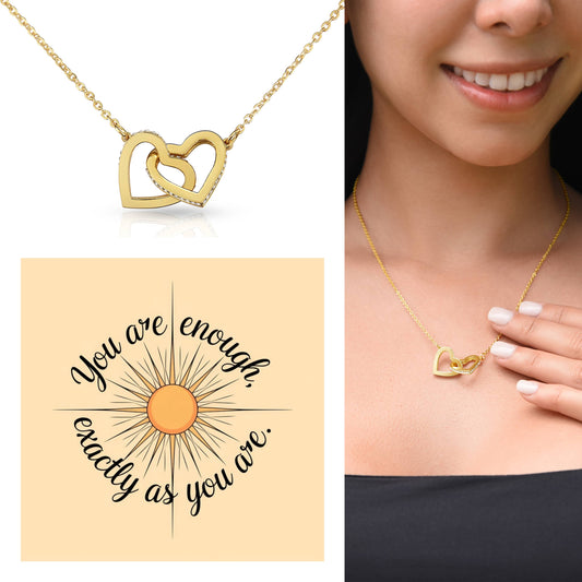 You Are Enough, Exactly As You Are: Interlocking Hearts Necklace - Mental Health Gift, Self-Love, Anxiety, PTSD Support