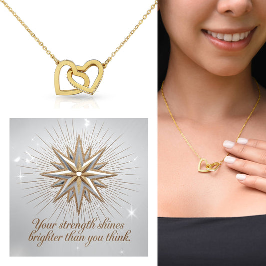 Your Strength Shines Brighter Than You Think: Interlocking Hearts Necklace - Mental Health Gift, Self-Love, Anxiety, PTSD Support