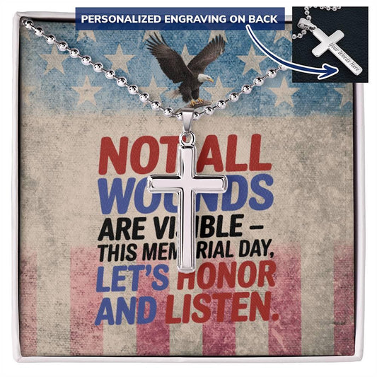 Cross necklace engraved with "Not All Wounds Are Visible" - mental health and PTSD support gift for veterans