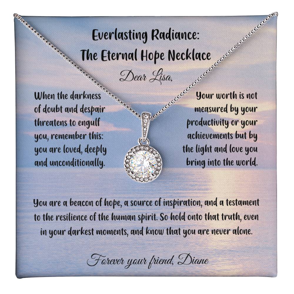 When the darkness of doubt and despair threatens to engulf you, remember this... - Everlasting Radiance: The Eternal Hope Necklace