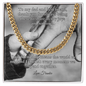 Shop our cuban link chain to my dad and best friend featuring the 18K Yellow Gold Finish style option from MySisterIsASurvivor.