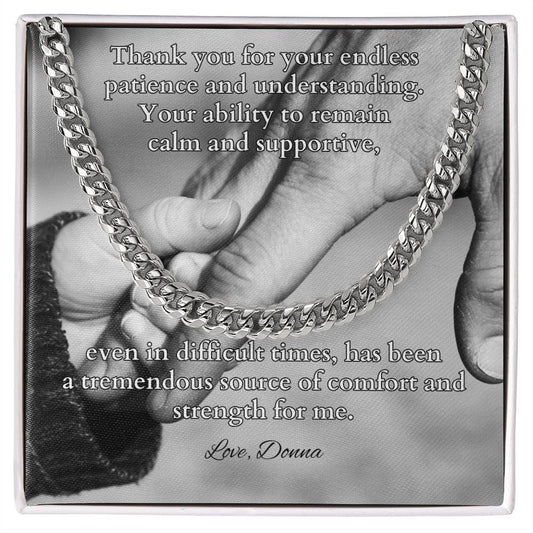 Cuban link chain with message “Thank You For Your Endless Patience” – thoughtful gift for father