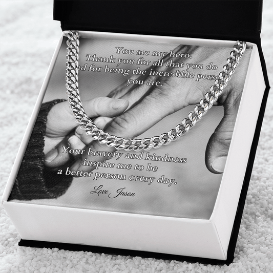 Shop our cuban link chain you are my hero featuring the Stainless Steel style option from MySisterIsASurvivor.