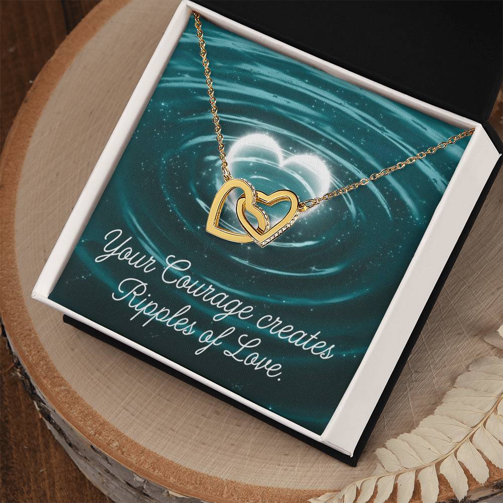 Your Courage Creates Ripples Of Love: Interlocking Hearts Necklace - Mental Health Gift, Self-Love, Anxiety, PTSD Support