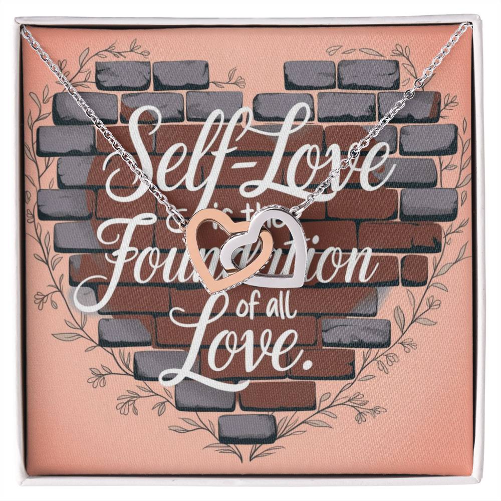 Self-Love Is The Foundation Of All Love: Interlocking Hearts Necklace - Mental Health Gift, Self-Love, Anxiety, PTSD Support