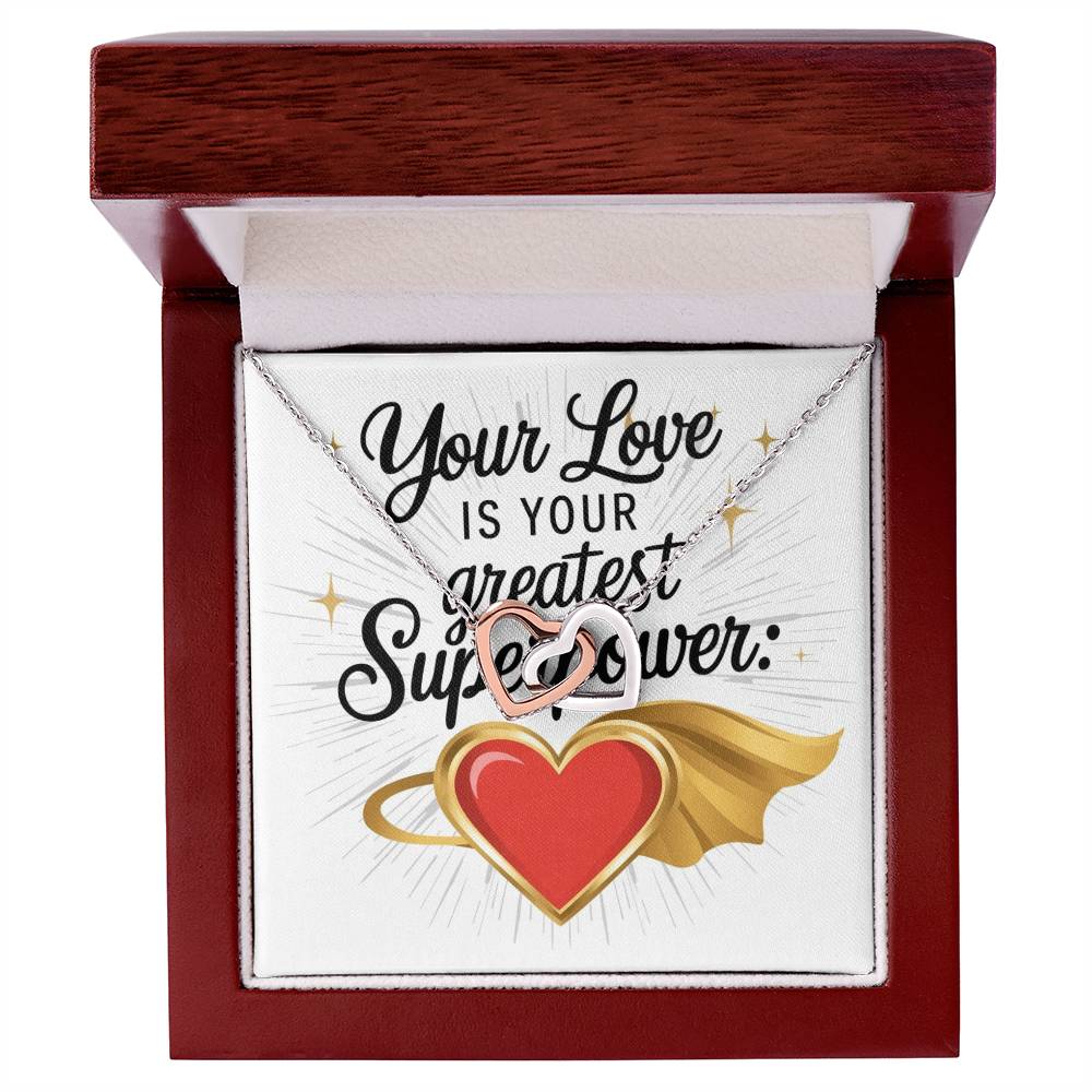 Your Love Is Your Greatest Superpower: Interlocking Hearts Necklace - Mental Health Gift, Self-Love, Anxiety, PTSD Support