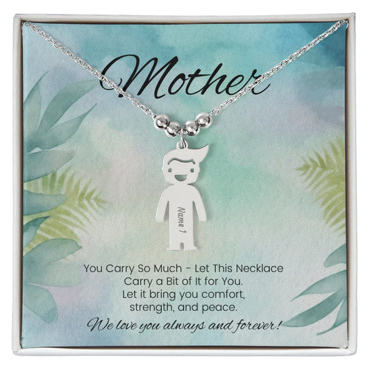 You Carry So Much - Engraved Kids Charm Necklace for Mom or Grandma