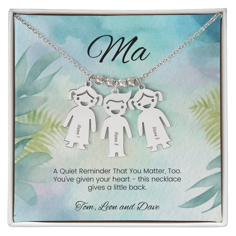 Quiet reminder you matter too engraved kids charm necklace personalized gift for moms - MySisterIsASurvivor