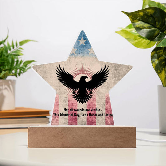 Not All Wounds Are Visible printed star 7 inch acrylic plaque recognizing hidden struggles of veterans