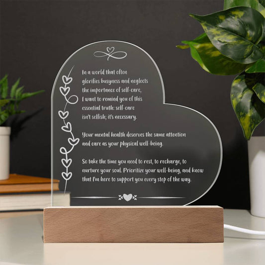 Mindfulness-themed 7 inch acrylic LED plaque engraved with “In a World That Glorifies Busyness.”