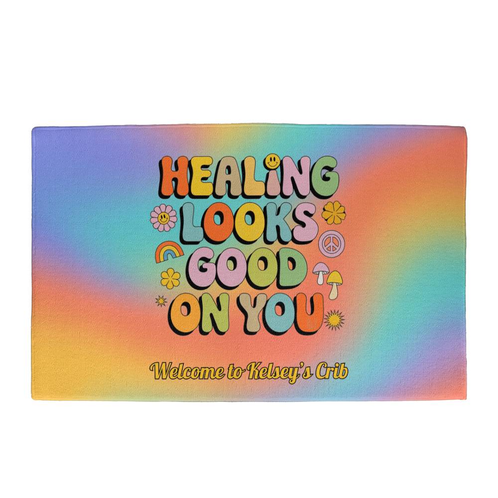 Healing Looks Good on You custom retro affirmation welcome mat mental health rug - MySisterIsASurvivor