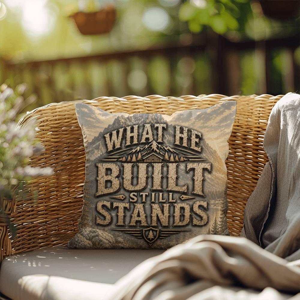 Shop our what he built still stands throw pillow featuring the 20" x 20" style option from MySisterIsASurvivor.