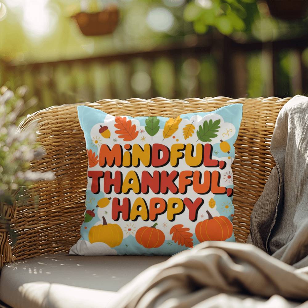 Mindful, Thankful, Happy throw pillow with uplifting fall mindfulness message for seasonal décor