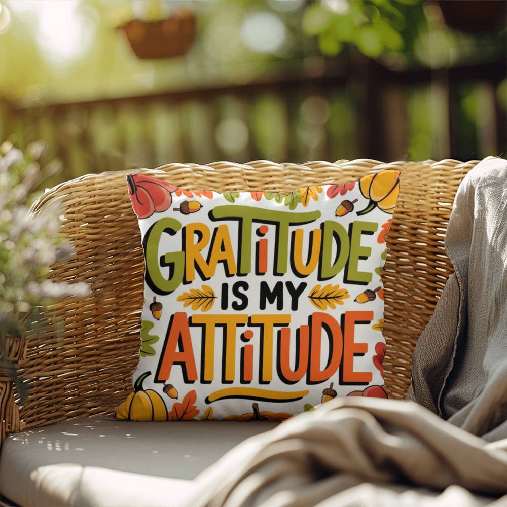 Gratitude Is My Attitude throw pillow with seasonal mindfulness quote and colorful autumn décor accent