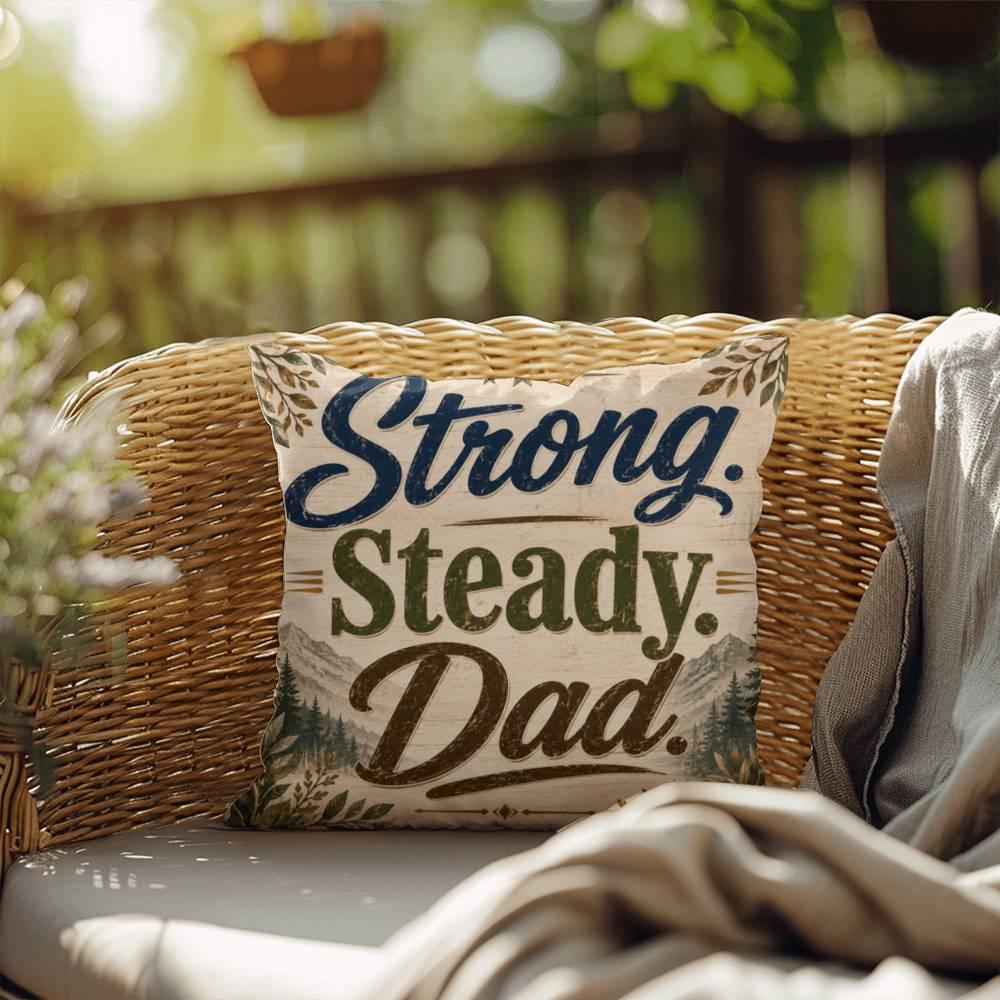 Shop our strong steady dad throw pillow featuring the 20" x 20" style option from MySisterIsASurvivor.