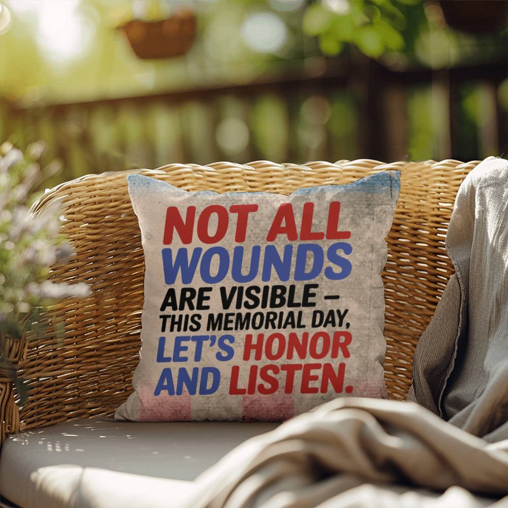 Not All Wounds Are Visible personalized PTSD support pillow for veterans, Memorial Day tribute, and military families