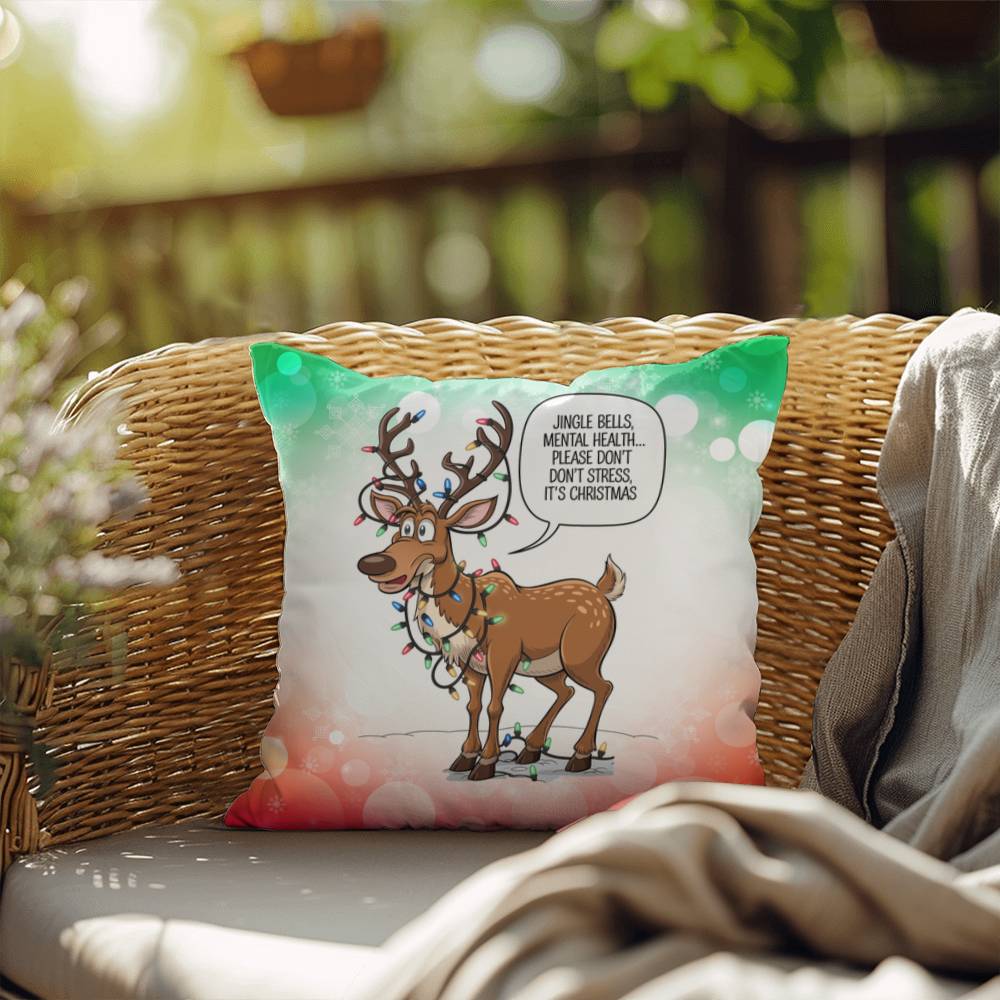 Jingle Bells, Mental Health… Please Don’t Stress Throw Pillow - Funny holiday décor pillow