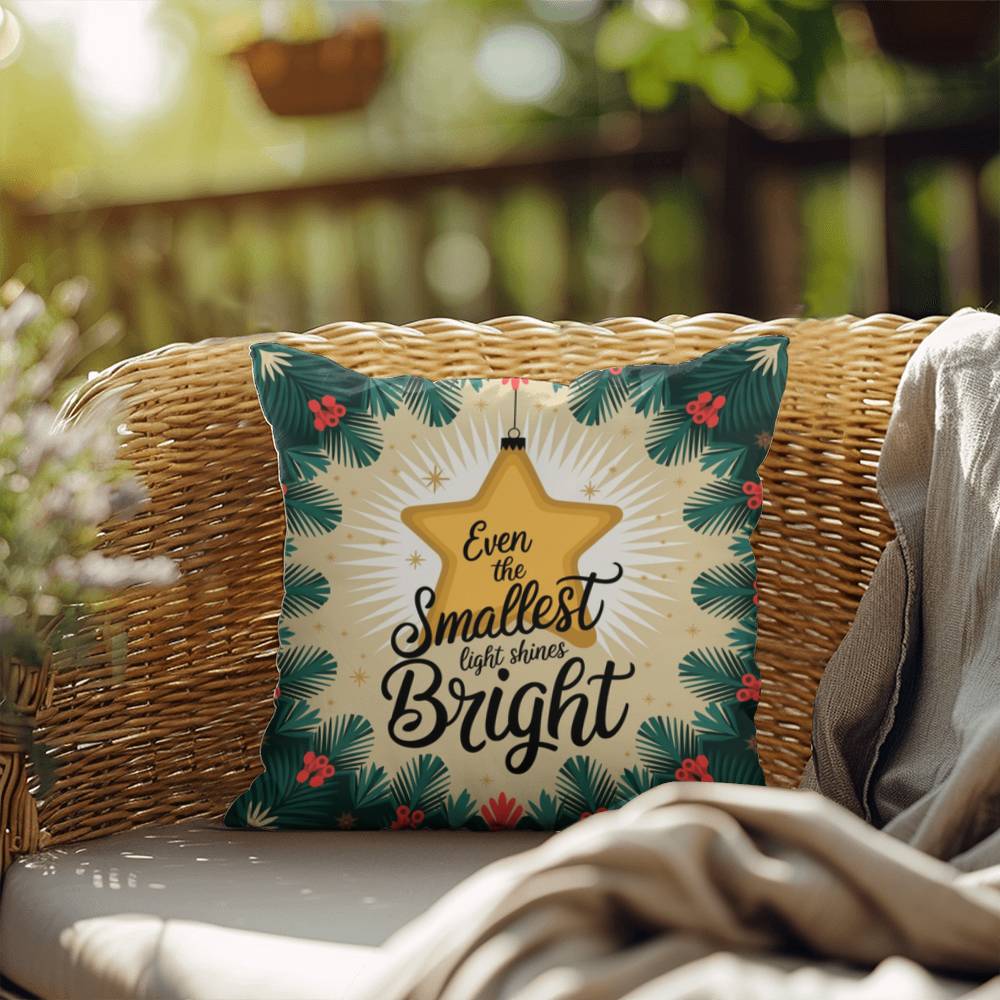 Even the Smallest Light Shines Bright Throw Pillow - Uplifting Christmas décor for mindfulness